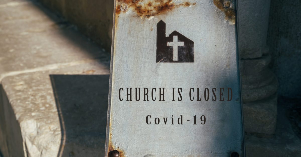 Church is closed sign. Cancellation of church services because of coronavirus outbreak. Church and Religion affected by COVID-19. Stay home concept.