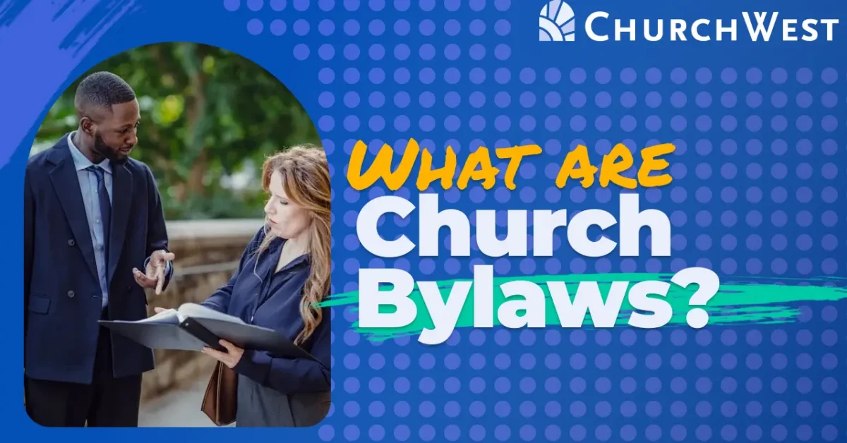 What Are Church Bylaws